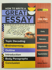 How to write a Great Short Essay for CSS PMS By Adnan Bashir